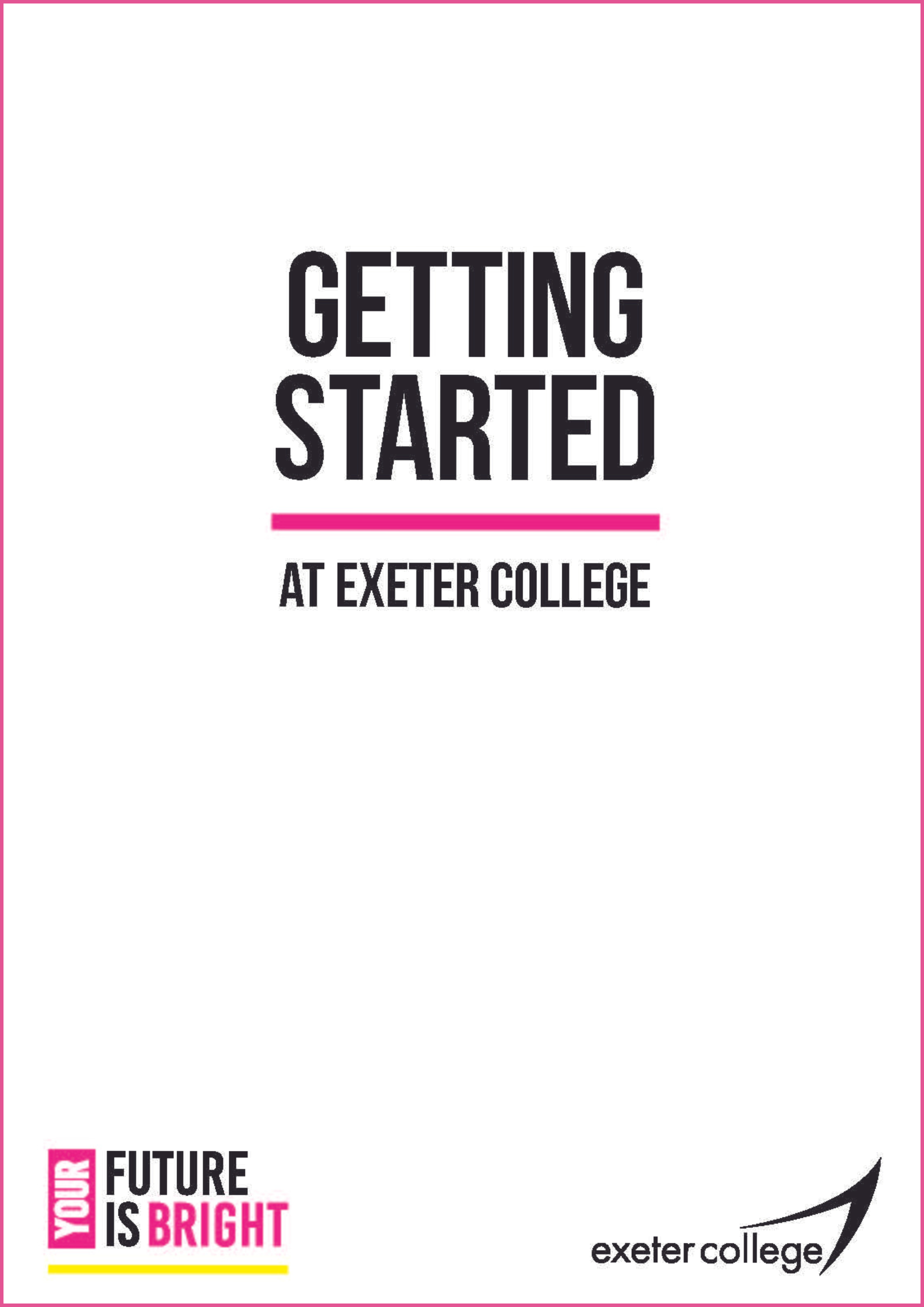 Getting Started at Exeter College
